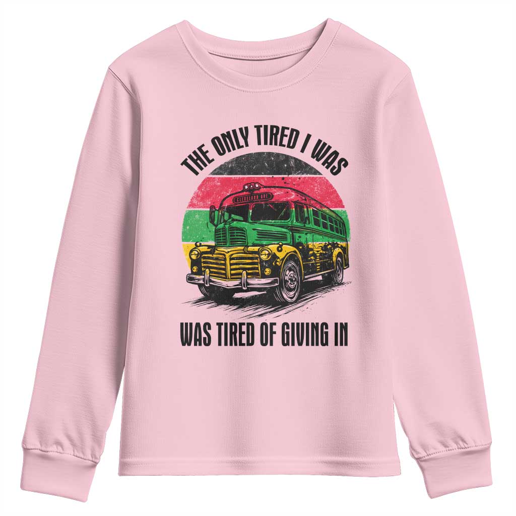 Rosa Parks Tired Of Giving In Youth Sweatshirt Civil Bus Protest TS12 Light Pink Print Your Wear