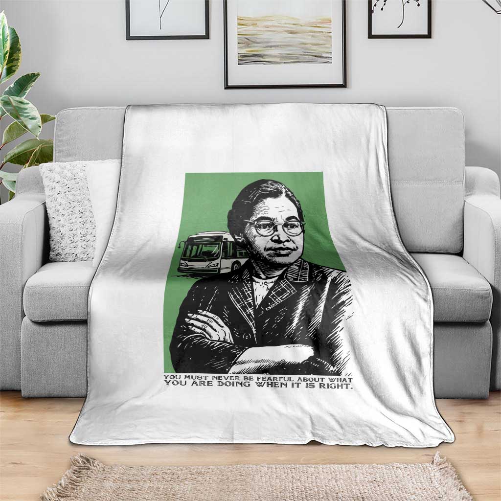 Rosa Parks Quote Throw Blanket Never Be Fearful When It Is Right TS12 Print Your Wear