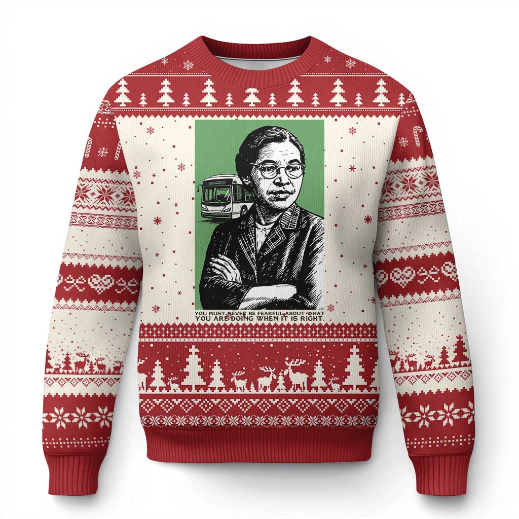 Rosa Parks Quote Ugly Christmas Sweater Never Be Fearful When It Is Right TS12 Beige Red Print Your Wear