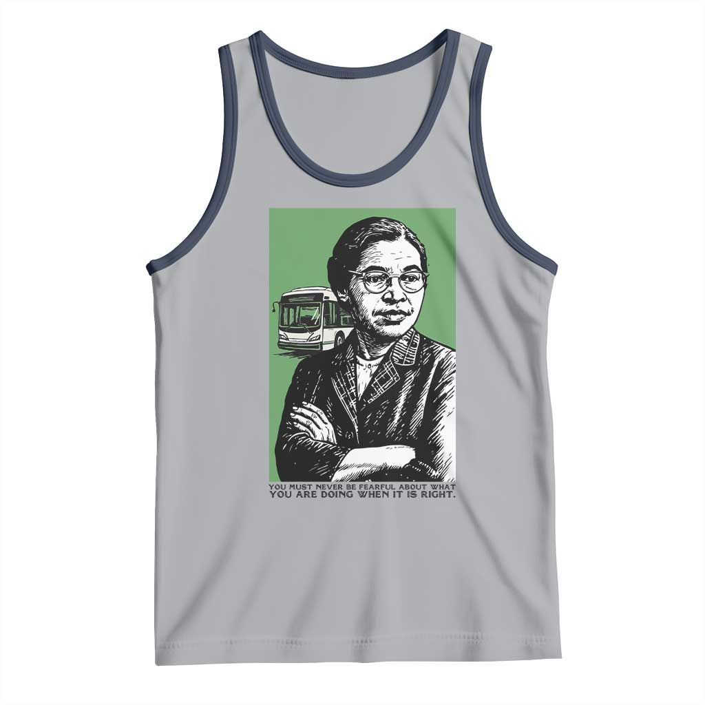 Rosa Parks Quote Tank Top Never Be Fearful When It Is Right TS12 Athletic Heather Navy Print Your Wear