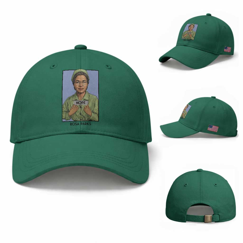 Nope Rosa Parks Baseball Cap Female Empowerment History Gift TS12 Baseball Cap Universal Fit Irish Green Print Your Wear