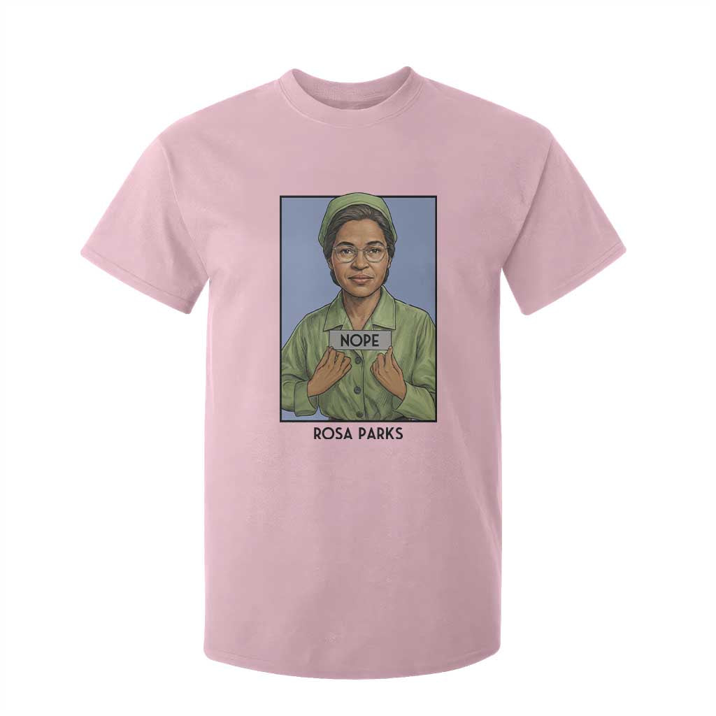 Nope Rosa Parks T Shirt For Kid Female Empowerment History Gift TS12 Light Pink Print Your Wear