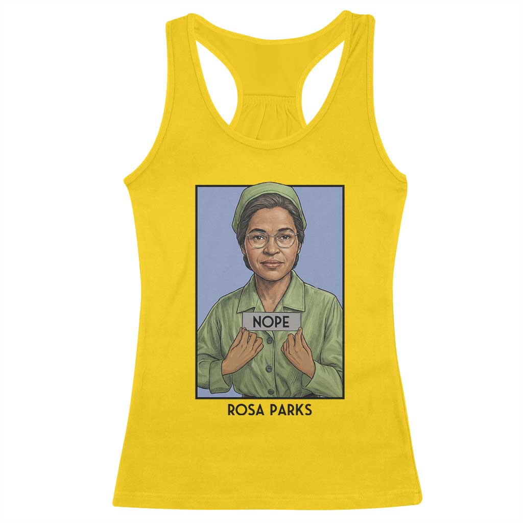 Nope Rosa Parks Racerback Tank Top Female Empowerment History Gift TS12 Daisy Print Your Wear