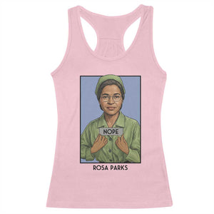 Nope Rosa Parks Racerback Tank Top Female Empowerment History Gift TS12 Light Pink Print Your Wear