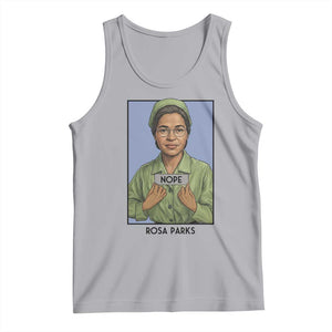 Nope Rosa Parks Tank Top Female Empowerment History Gift TS12 Athletic Heather Print Your Wear