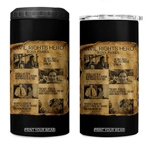 Rosa Parks Quote 4 in 1 Can Cooler Tumbler Civil Rights History Hero TS12 One Size: 16 oz Black Print Your Wear