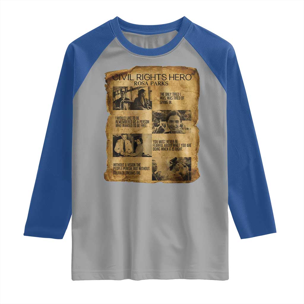 Rosa Parks Quote Raglan Shirt Civil Rights History Hero TS12 Sport Gray Royal Print Your Wear
