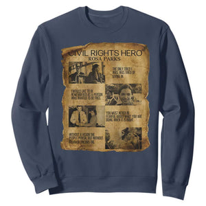 Rosa Parks Quote Sweatshirt Civil Rights History Hero TS12 Navy Print Your Wear