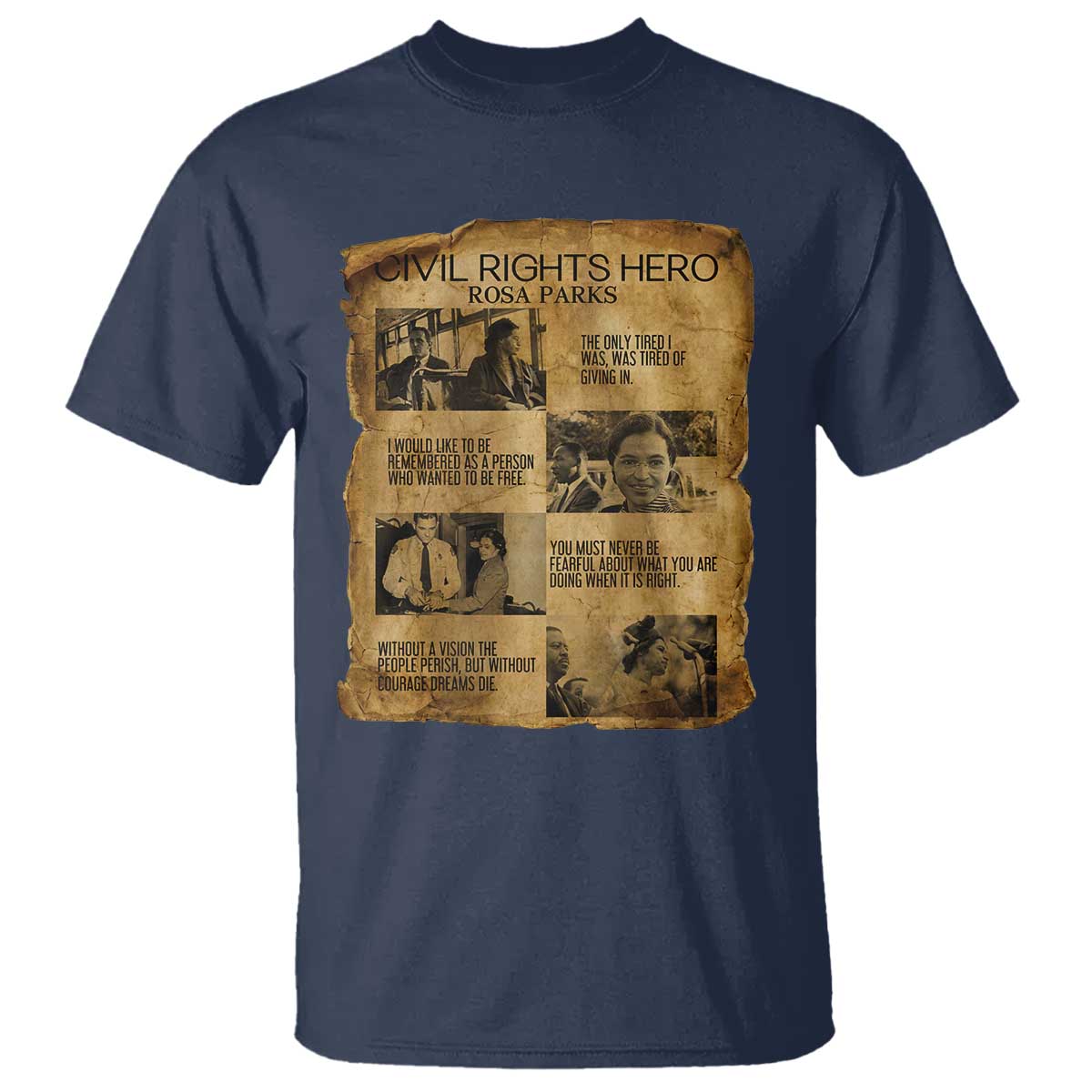 Rosa Parks Quote T Shirt Civil Rights History Hero TS12 Navy Print Your Wear
