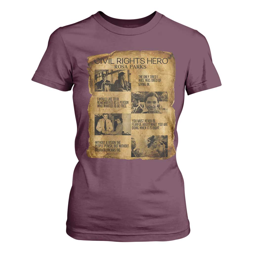 Rosa Parks Quote T Shirt For Women Civil Rights History Hero TS12 Maroon Print Your Wear