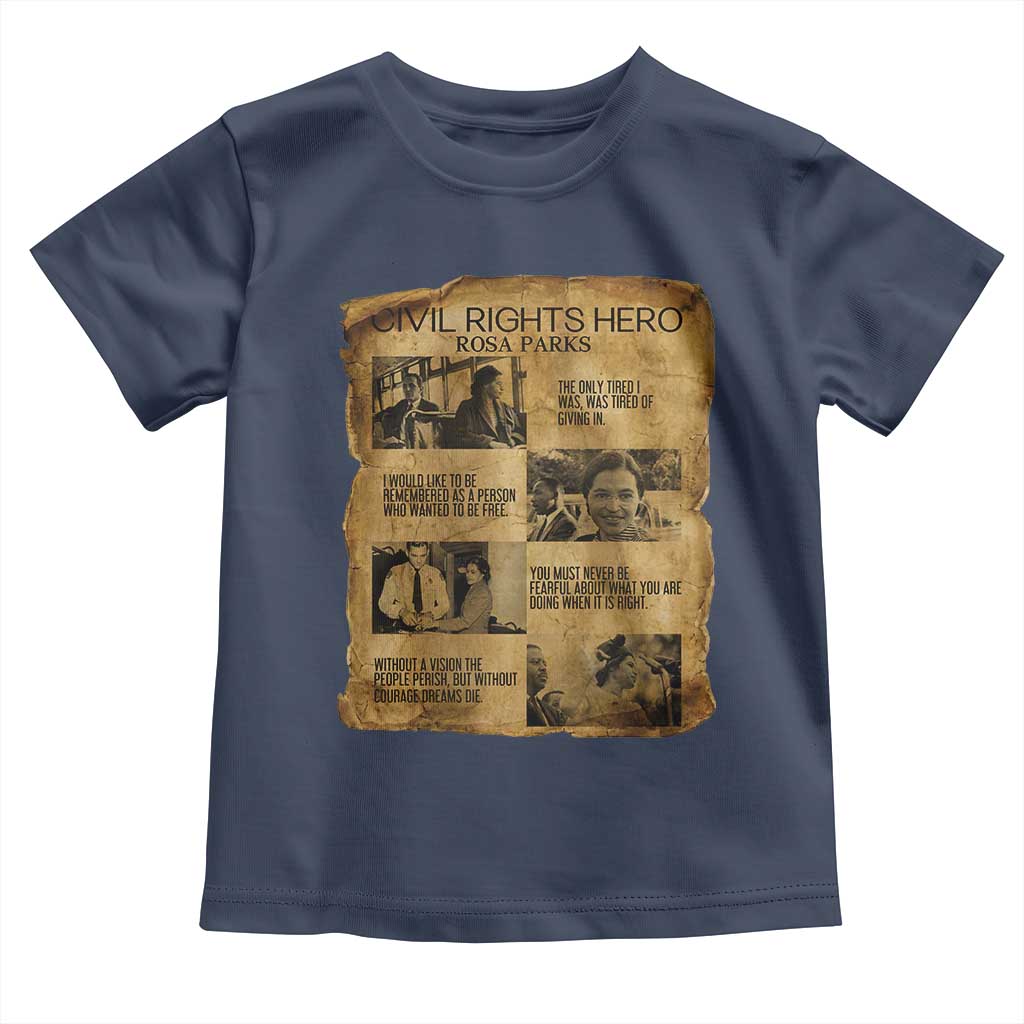 Rosa Parks Quote Toddler T Shirt Civil Rights History Hero TS12 Navy Print Your Wear