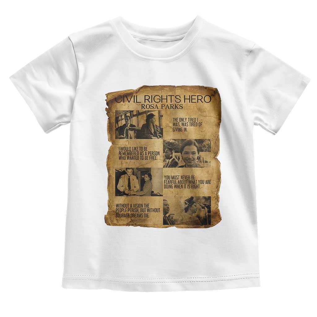 Rosa Parks Quote Toddler T Shirt Civil Rights History Hero TS12 White Print Your Wear