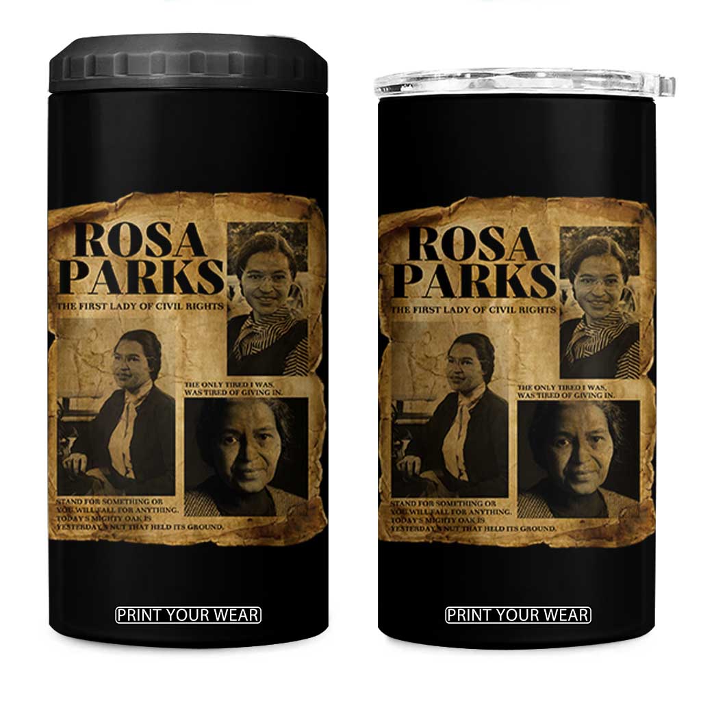 Vintage Rosa Parks 4 in 1 Can Cooler Tumbler Women Empowerment Inspirational Quote TS12 One Size: 16 oz Black Print Your Wear