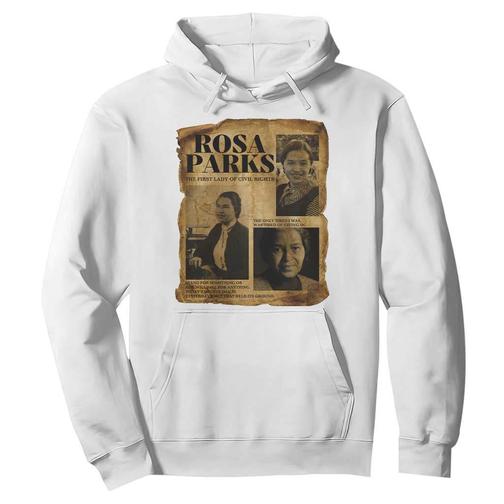 Vintage Rosa Parks Hoodie Women Empowerment Inspirational Quote TS12 White Print Your Wear
