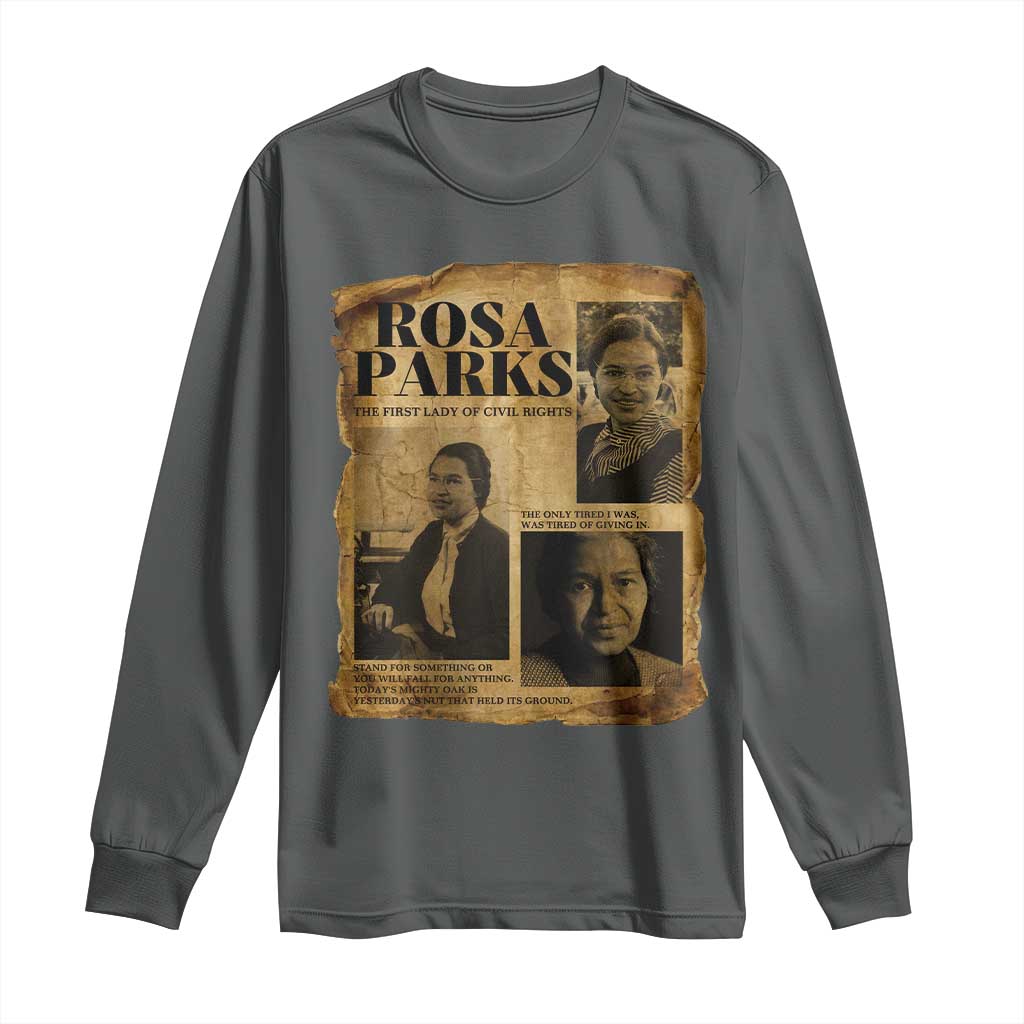 Vintage Rosa Parks Long Sleeve Shirt Women Empowerment Inspirational Quote TS12 Dark Heather Print Your Wear