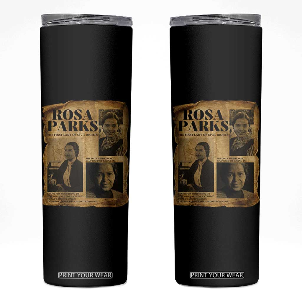 Vintage Rosa Parks Skinny Tumbler Women Empowerment Inspirational Quote TS12 Black Print Your Wear