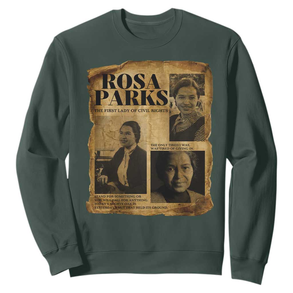 Vintage Rosa Parks Sweatshirt Women Empowerment Inspirational Quote TS12 Dark Forest Green Print Your Wear