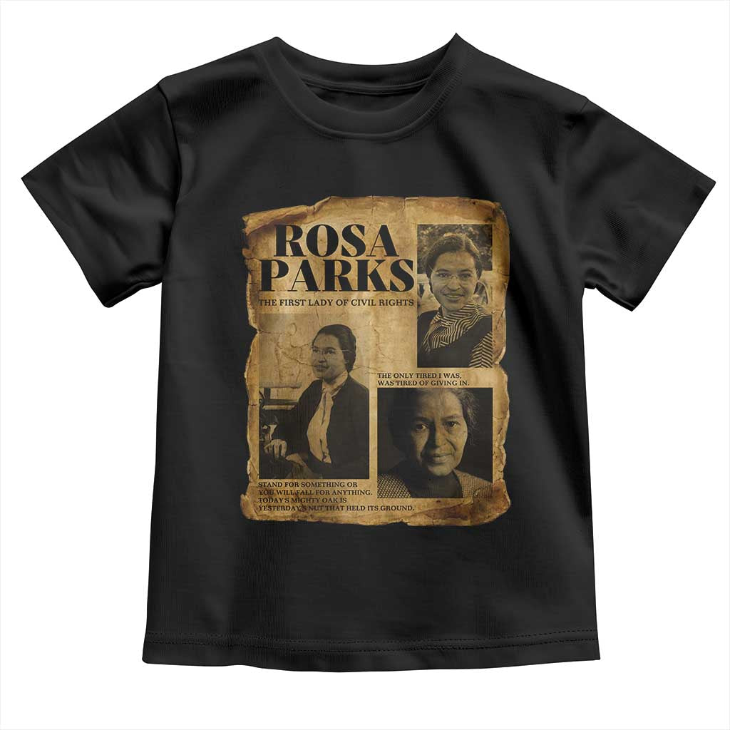 Vintage Rosa Parks Toddler T Shirt Women Empowerment Inspirational Quote TS12 Black Print Your Wear