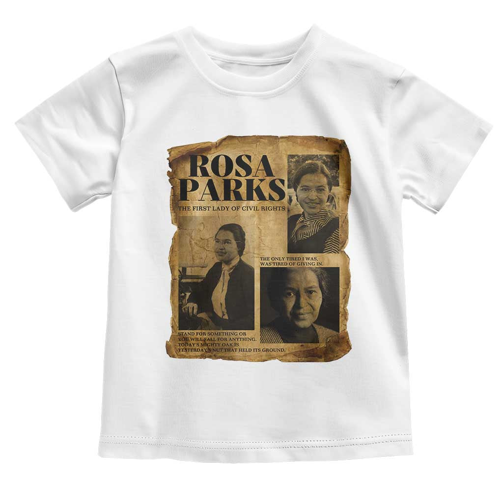 Vintage Rosa Parks Toddler T Shirt Women Empowerment Inspirational Quote TS12 White Print Your Wear