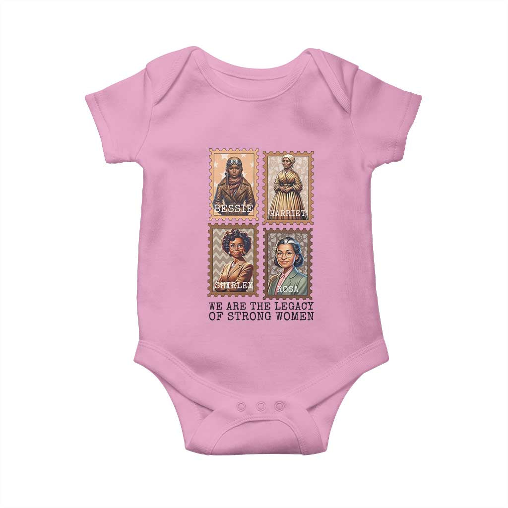 We Are The Legacy Of Strong Women Baby Onesie Black History Month Gift TS12 Light Pink Print Your Wear