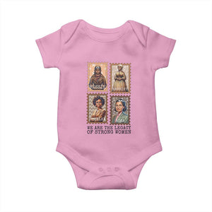 We Are The Legacy Of Strong Women Baby Onesie Black History Month Gift TS12 Light Pink Print Your Wear