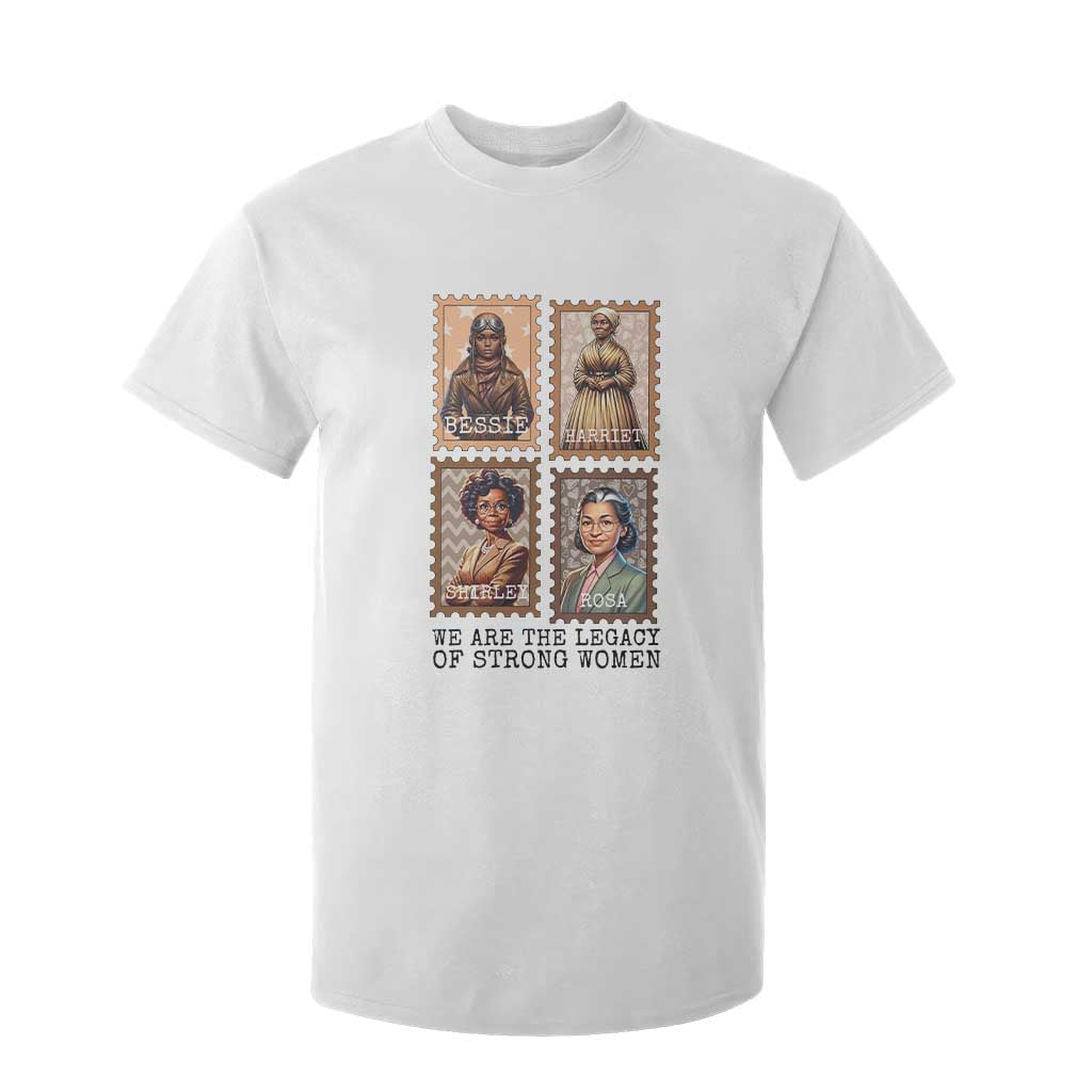 We Are The Legacy Of Strong Women T Shirt For Kid Black History Month Gift TS12 White Print Your Wear