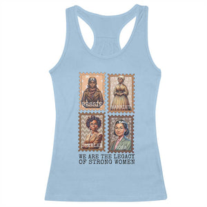 We Are The Legacy Of Strong Women Racerback Tank Top Black History Month Gift TS12 Light Blue Print Your Wear
