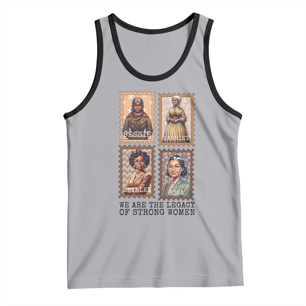 We Are The Legacy Of Strong Women Tank Top Black History Month Gift TS12 Athletic Heather Black Print Your Wear
