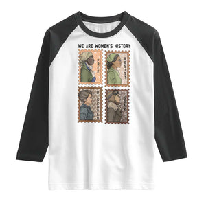 Black Women History Leaders Raglan Shirt Womens History Month TS12 White Black Print Your Wear