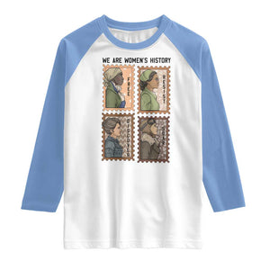 Black Women History Leaders Raglan Shirt Womens History Month TS12 White Carolina Blue Print Your Wear
