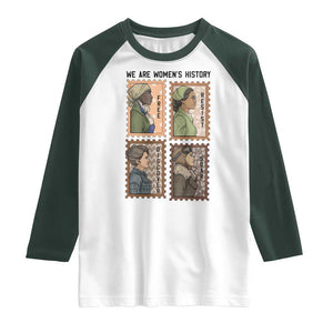 Black Women History Leaders Raglan Shirt Womens History Month TS12 White Dark Forest Green Print Your Wear