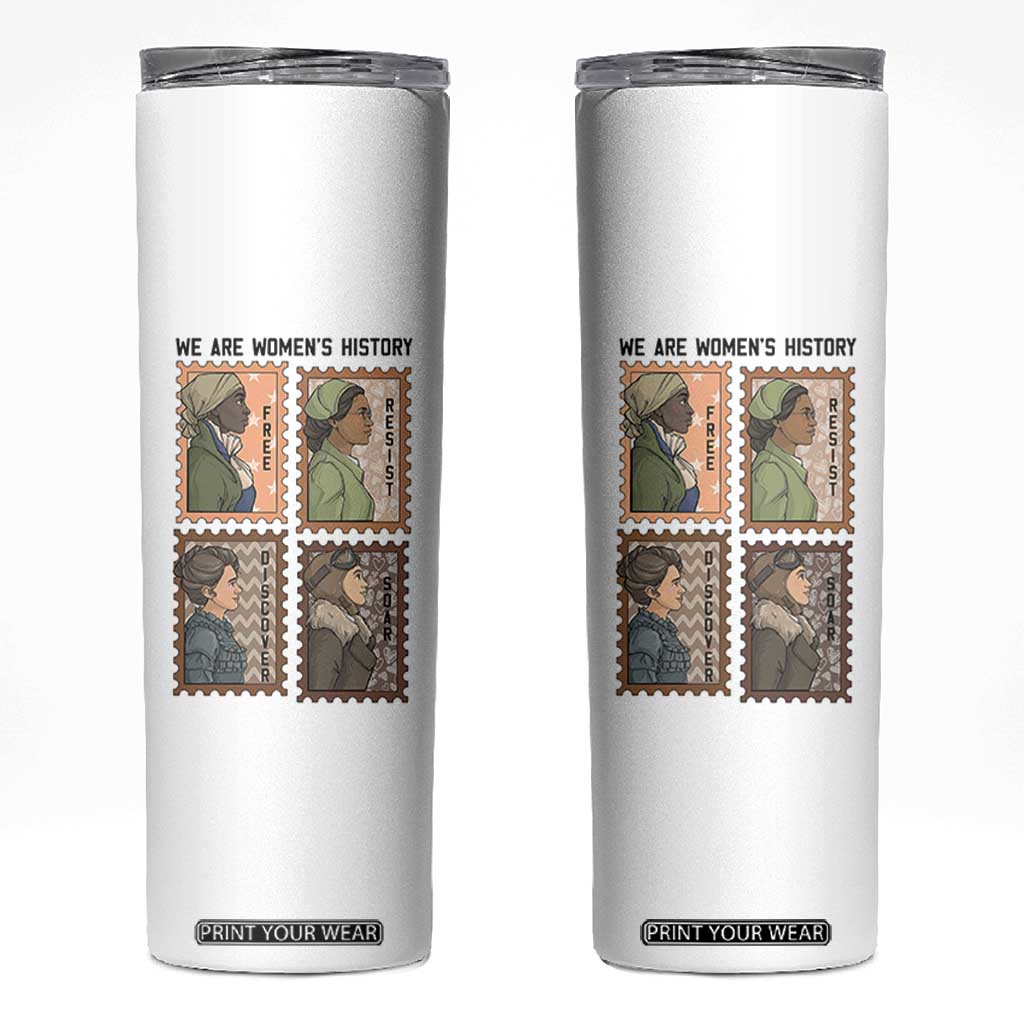 Black Women History Leaders Skinny Tumbler Womens History Month TS12 White Print Your Wear