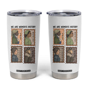 Black Women History Leaders Tumbler Cup Womens History Month TS12 White Print Your Wear