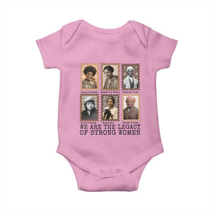 Women In History Baby Onesie We Are The Legacy Of Strong Women TS12 Light Pink Print Your Wear