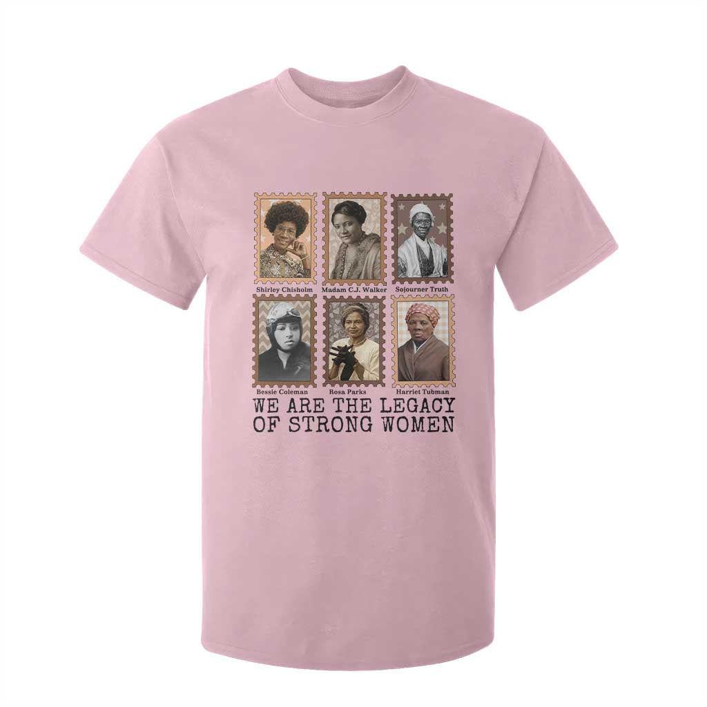 Women In History T Shirt For Kid We Are The Legacy Of Strong Women TS12 Light Pink Print Your Wear