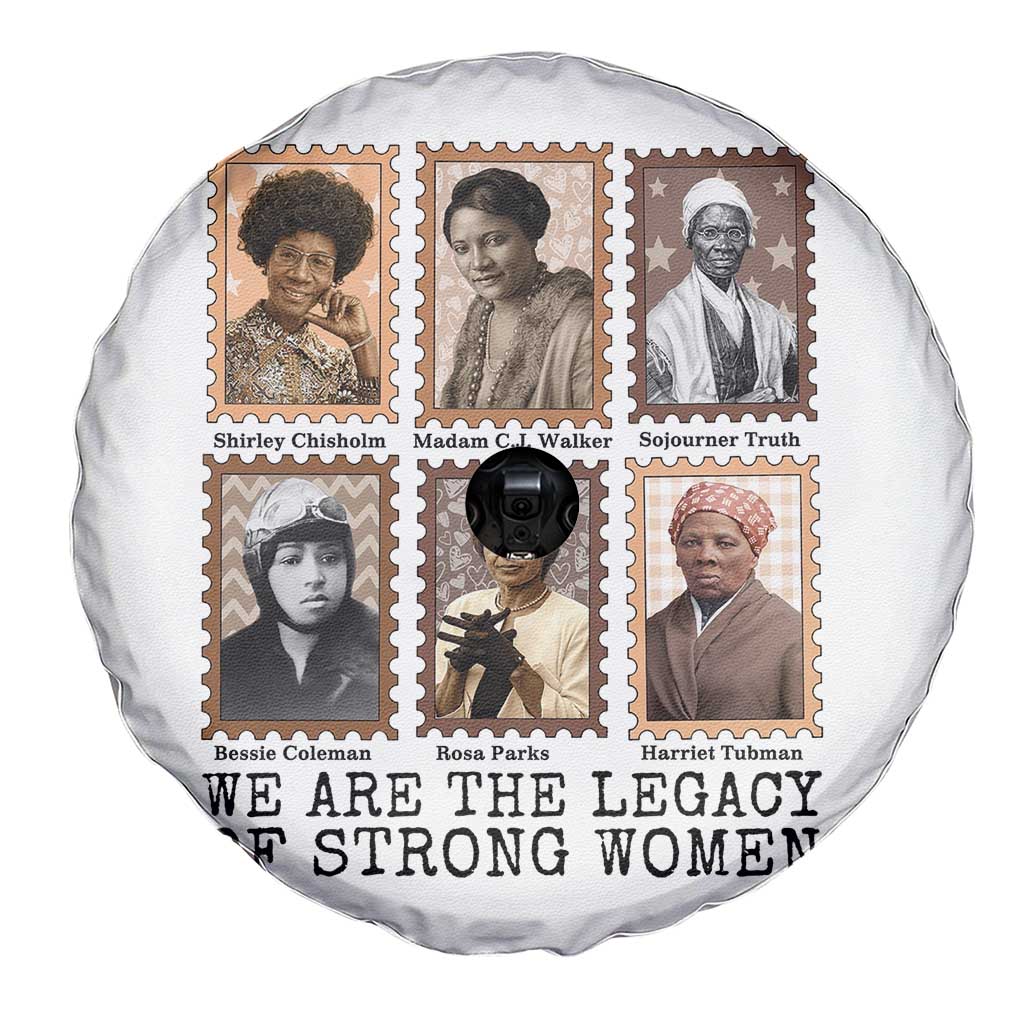 Women In History Spare Tire Cover We Are The Legacy Of Strong Women TS12 Print Your Wear