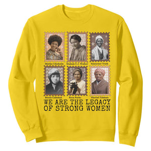 Women In History Sweatshirt We Are The Legacy Of Strong Women TS12 Daisy Print Your Wear