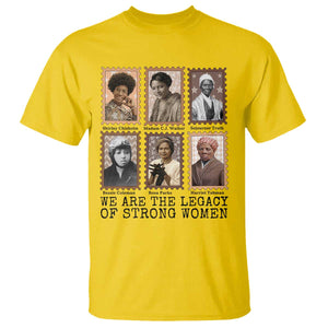 Women In History T Shirt We Are The Legacy Of Strong Women TS12 Daisy Print Your Wear