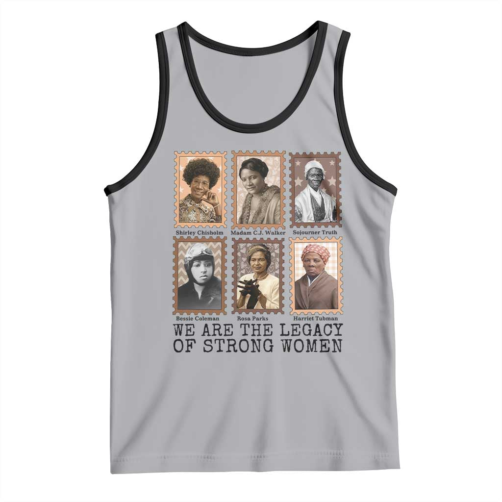 Women In History Tank Top We Are The Legacy Of Strong Women TS12 Athletic Heather Black Print Your Wear