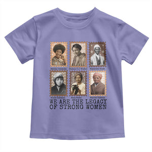 Women In History Toddler T Shirt We Are The Legacy Of Strong Women TS12 Violet Print Your Wear