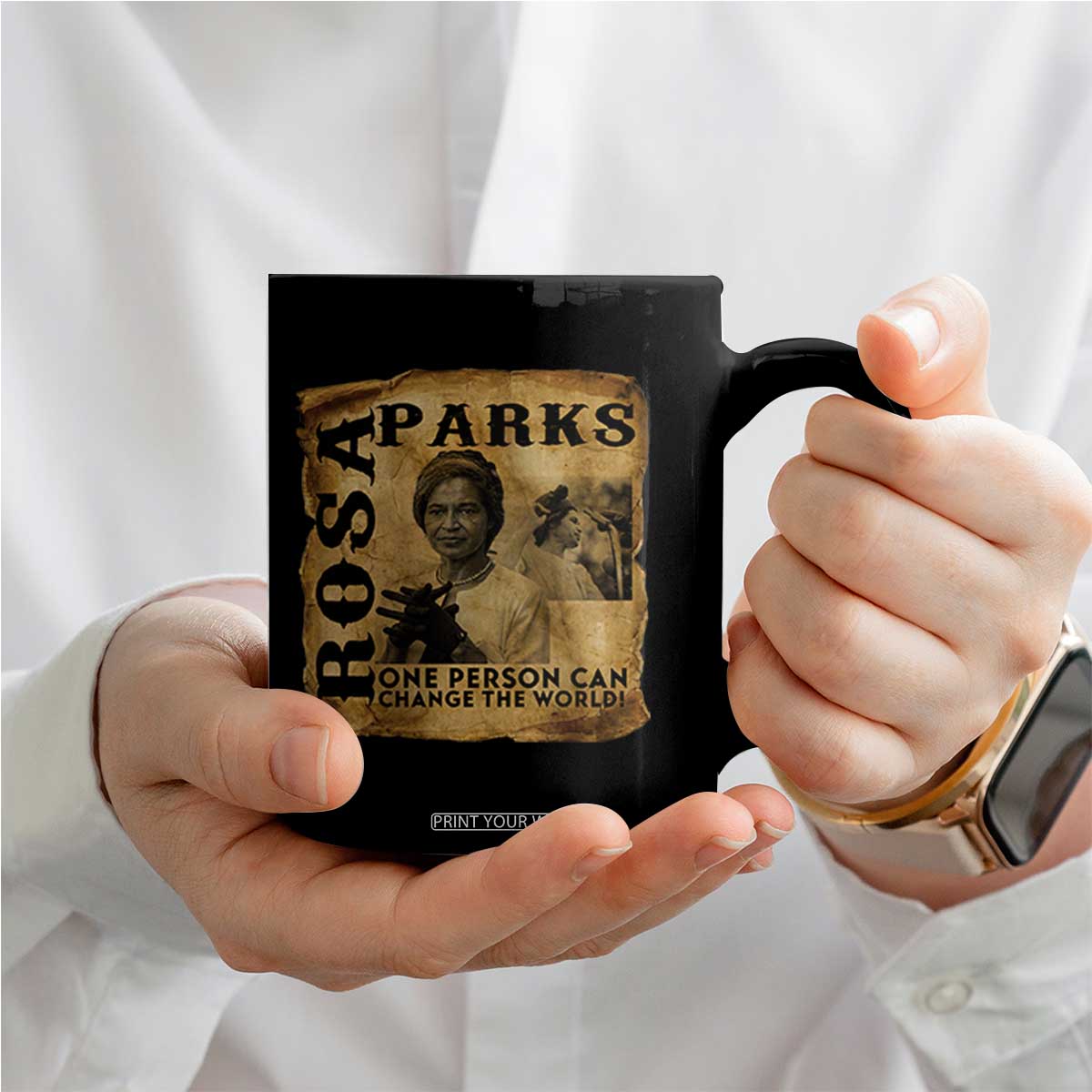Rosa Parks Change The World Quote Coffee Mug Black Women Leader TS12 Print Your Wear