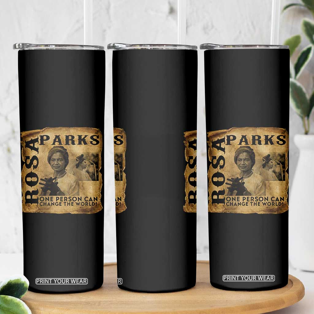 Rosa Parks Change The World Quote Skinny Tumbler Black Women Leader TS12 Print Your Wear