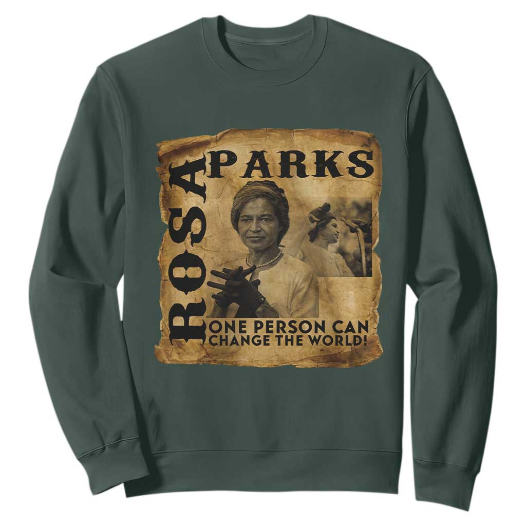 Rosa Parks Change The World Quote Sweatshirt Black Women Leader TS12 Dark Forest Green Print Your Wear