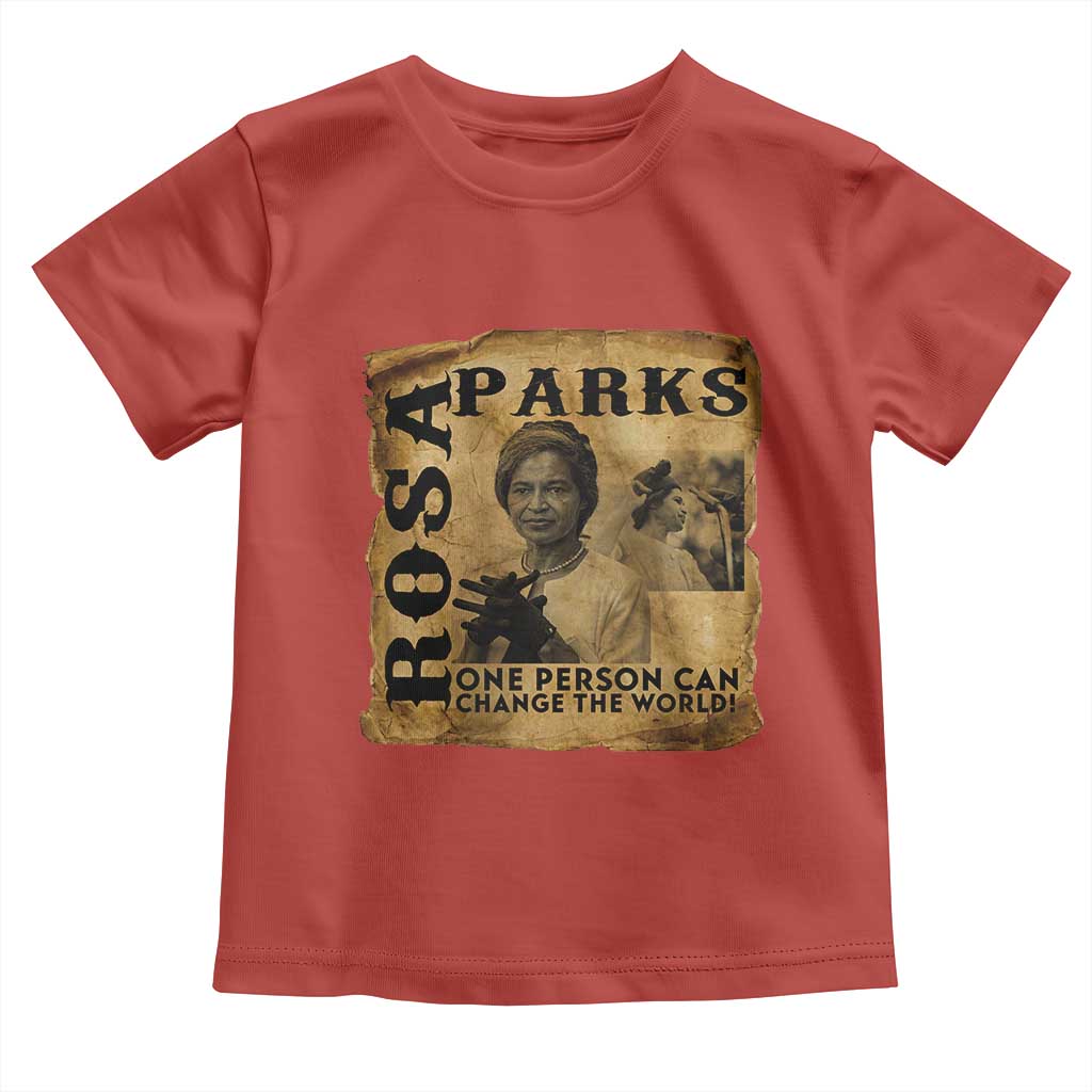Rosa Parks Change The World Quote Toddler T Shirt Black Women Leader TS12 Red Print Your Wear