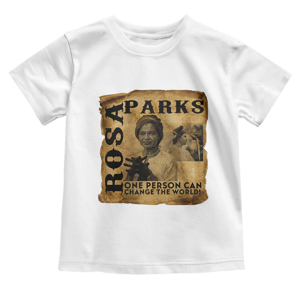 Rosa Parks Change The World Quote Toddler T Shirt Black Women Leader TS12 White Print Your Wear