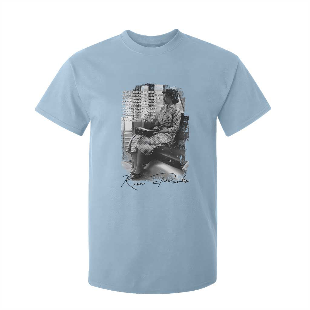 Rosa Parks Montgomery Bus Boycott T Shirt For Kid Civil Rights History TS12 Light Blue Print Your Wear