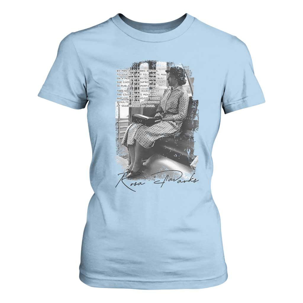 Rosa Parks Montgomery Bus Boycott T Shirt For Women Civil Rights History TS12 Light Blue Print Your Wear