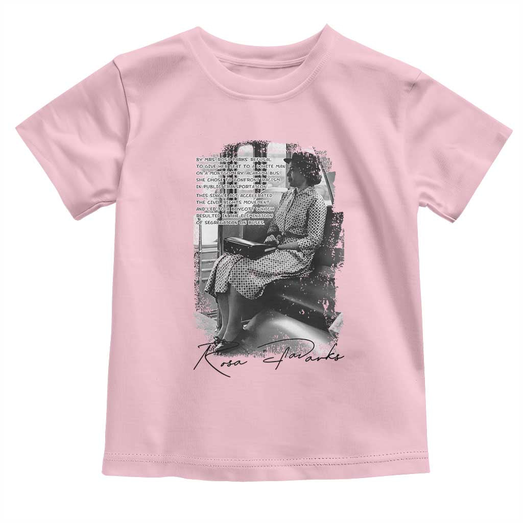 Rosa Parks Montgomery Bus Boycott Toddler T Shirt Civil Rights History TS12 Light Pink Print Your Wear