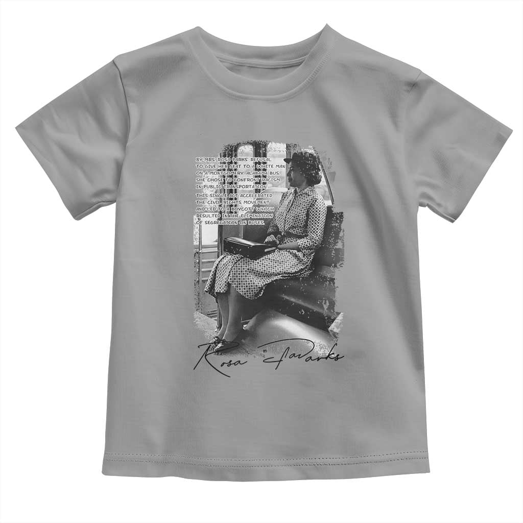 Rosa Parks Montgomery Bus Boycott Toddler T Shirt Civil Rights History TS12 Sport Gray Print Your Wear