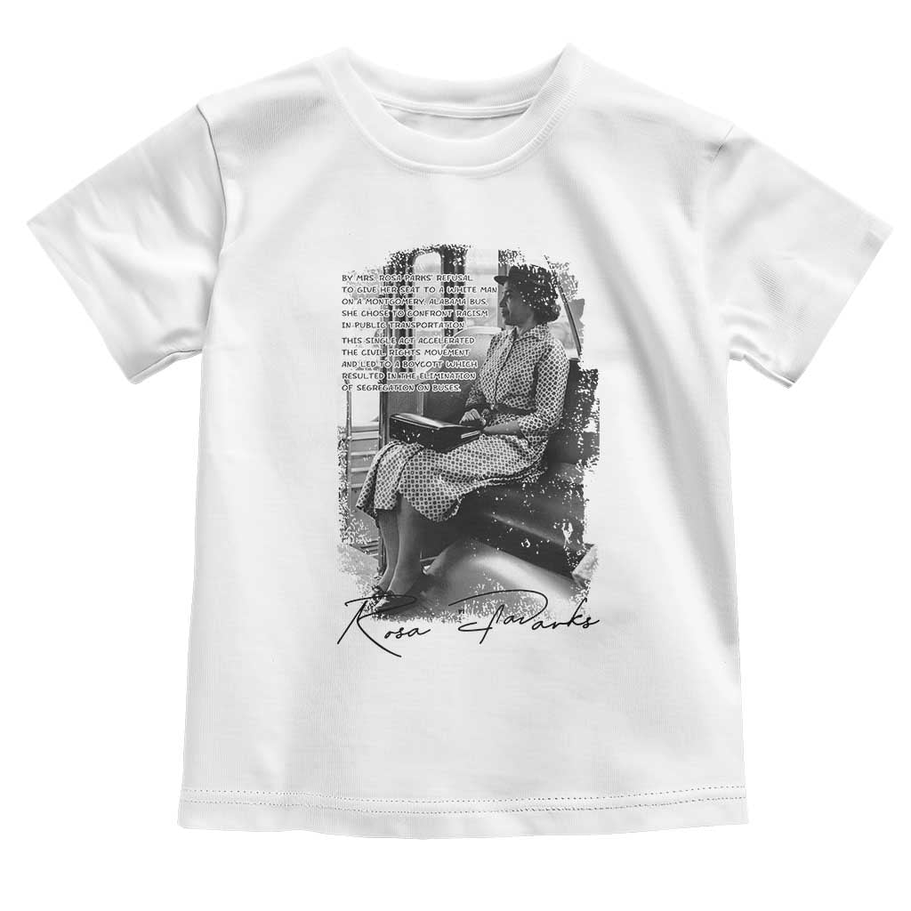 Rosa Parks Montgomery Bus Boycott Toddler T Shirt Civil Rights History TS12 White Print Your Wear
